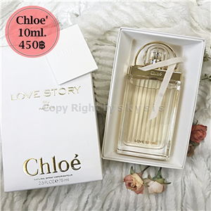 น้ำหอม Chloe Love Story EDP แท้100% 